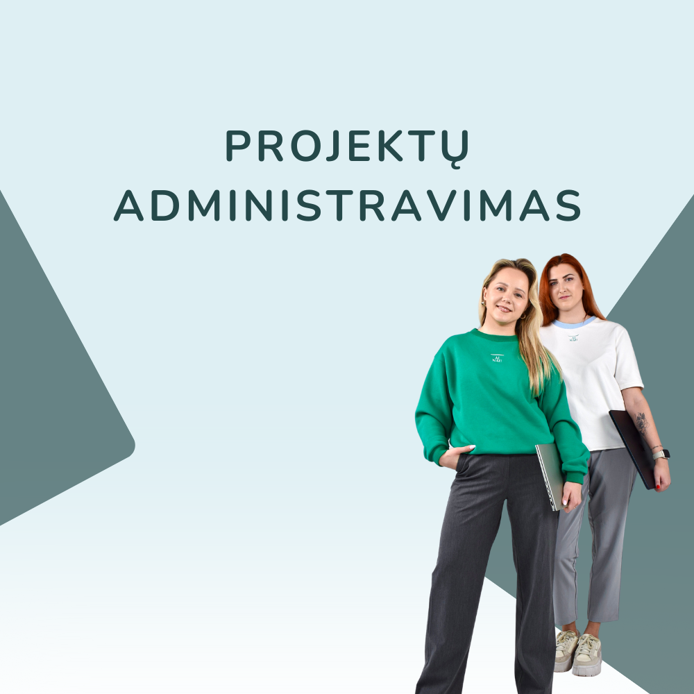 Projektų administravimas