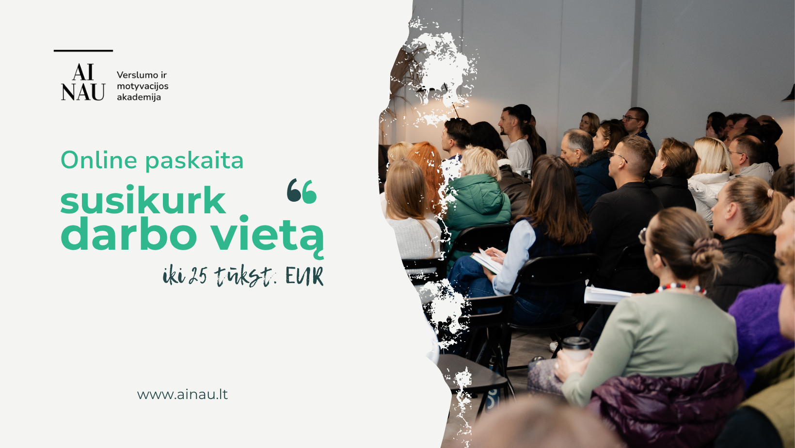 „Susikurk darbo vietą sau su 25 tūkst. EUR“